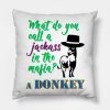 Funny Jackass Pun Throw Pillow Official Jackass Merch Store