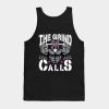 The Grind Calls Tank Top Official Jackass Merch Store