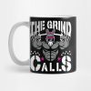 The Grind Calls Mug Official Jackass Merch Store