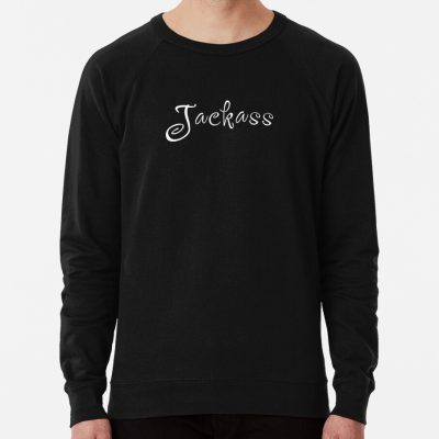 Jackass Sweatshirt Official Jackass Merch Store